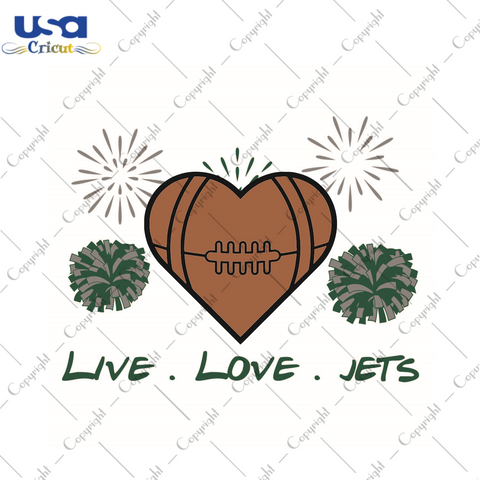 American Football, Live Love Nfl Jets Diy Crafts Svg Files For Cricut, Silhouette Sublimation Files