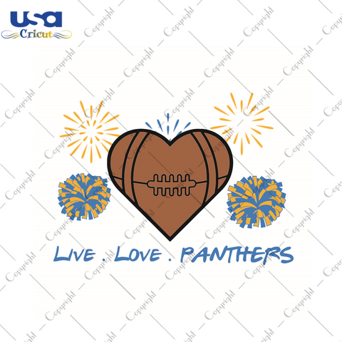 American Football, Live Love Nfl Panthers Diy Crafts Svg Files For Cricut, Silhouette Sublimation Files