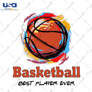 Basketball Best Player Ever Cameo Htv Prints Svg Cricut Files