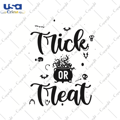 Trick Or Treat Halloween Gift Diy Crafts Svg Files For Cricut, Silhouette Sublimation Files