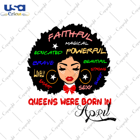 Afro Queens Were Born In April Diy Crafts Svg Files For Cricut, Silhouette Sublimation Files