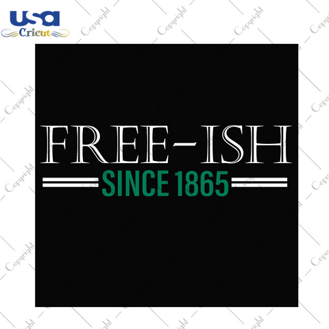 Simple Design Juneteenth Since 1865 Diy Crafts Svg Files For Cricut, Silhouette Sublimation Files