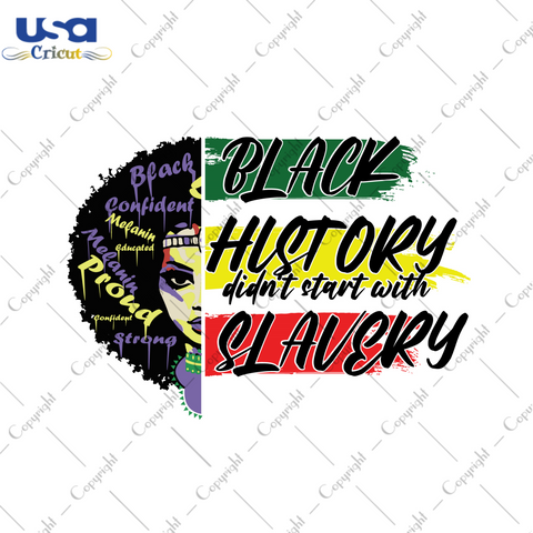 Black History Month Quote Didnt Start With Slavery Diy Crafts Svg Files For Cricut, Silhouette Sublimation Files