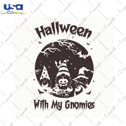 Halloween With My Gnomies Gift Diy Crafts Svg Files For Cricut, Silhouette Sublimation Files