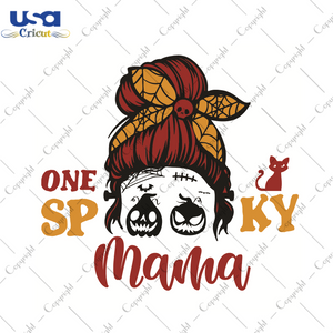 One Spooky Mama Halloween Gift Diy Crafts Svg Files For Cricut, Silhouette Sublimation Files