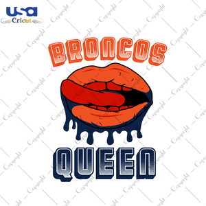 American Football, Broncos Queen Diy Crafts Svg Files For Cricut, Silhouette Sublimation Files