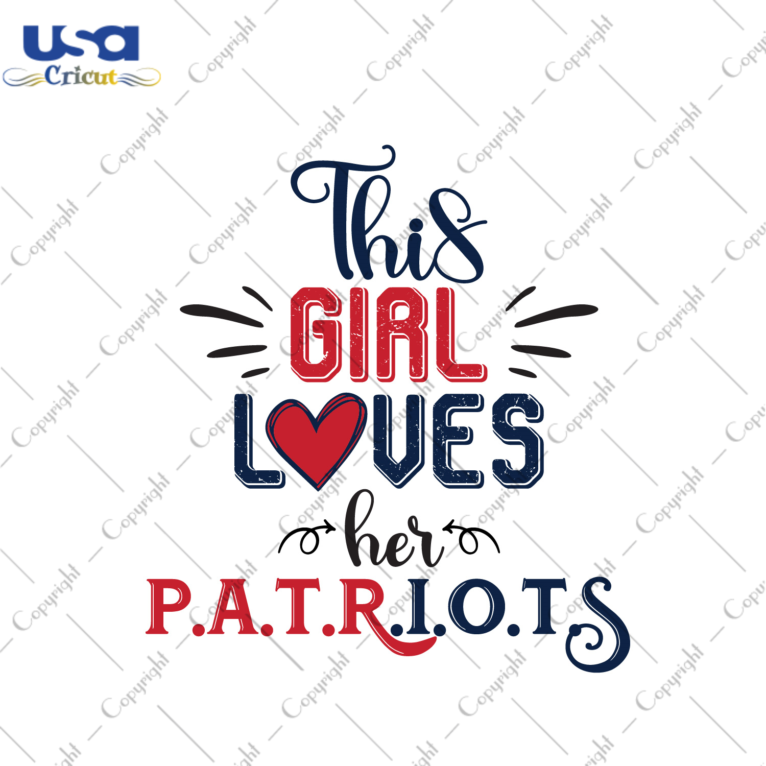 American Football, This Girl Loves Her Patriots Diy Crafts Svg Files For Cricut, Silhouette Sublimation Files