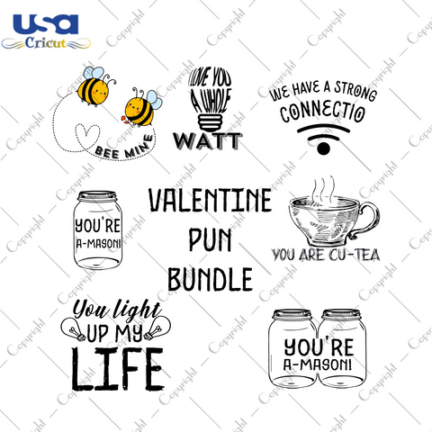 Valentine Pun Bundle Gifts For Love Day Diy Crafts Svg Files For Cricut, Silhouette Sublimation Files