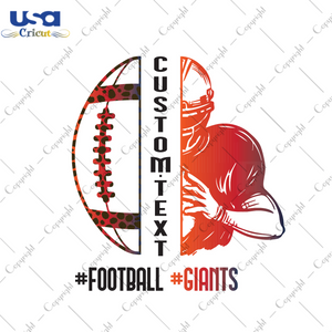 American Football, Custom Gift For Nfl Giants Diy Crafts Svg Files For Cricut, Silhouette Sublimation Files