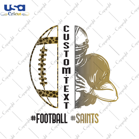 American Football, Custom Gift For Nfl Saints Diy Crafts Svg Files For Cricut, Silhouette Sublimation Files