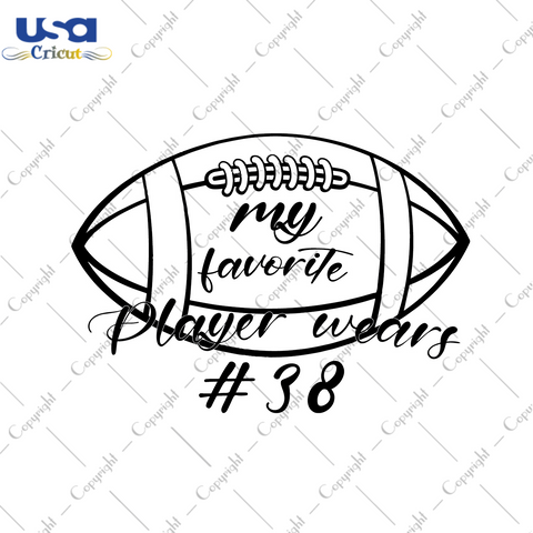 Football Gift, My Favorite Player Wears Silhouette SVG Diy Crafts Svg Files For Cricut, Silhouette Sublimation Files