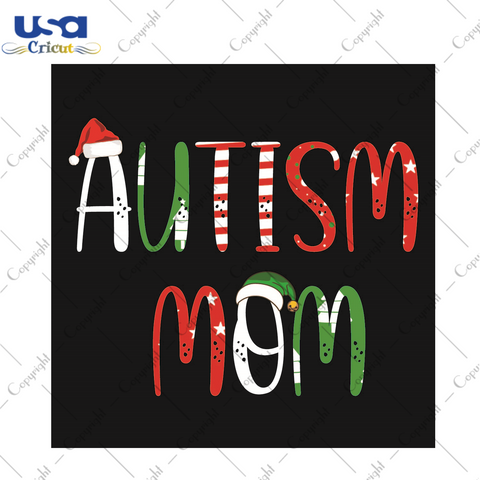 Christmas Autism Mom Gift Diy Crafts Svg Files For Cricut, Silhouette Sublimation Files