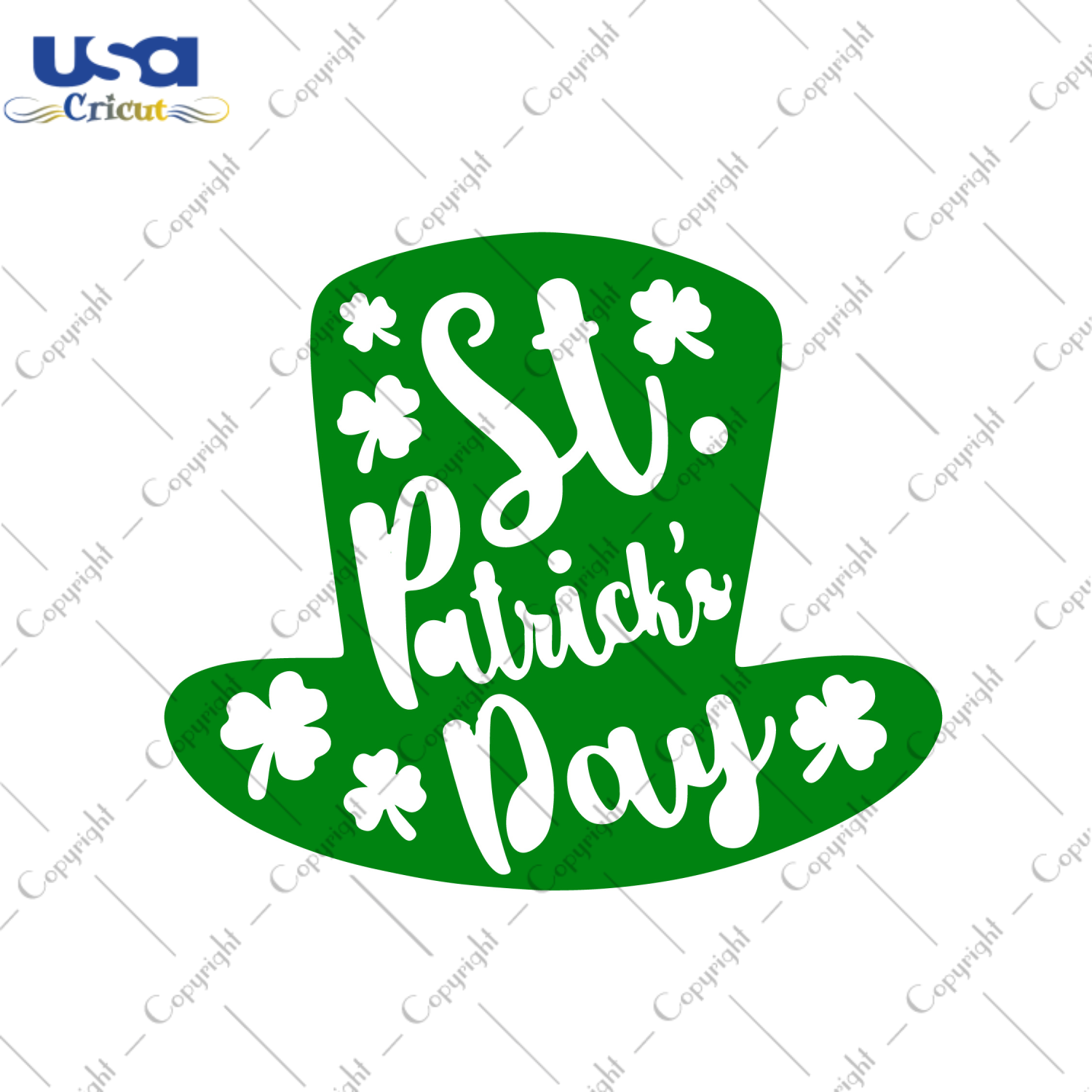 St Patricks Day Hat, Vector Happy St Patricks Day Diy Crafts Svg Files For Cricut, Silhouette Sublimation Files