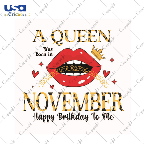 Happy Birthday, November Queen Diy Crafts Svg Files For Cricut, Silhouette Sublimation Files