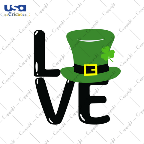 St Patricks Day Love Green Bowler Hat Vector Gifts Ideas Diy Crafts Svg Files For Cricut, Silhouette Sublimation Files