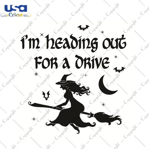 Im Hearing Out For A Dinner Halloween Witch Gift Diy Crafts Svg Files For Cricut, Silhouette Sublimation Files