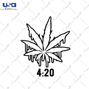 420 Cannabis Gift Diy Crafts Svg Files For Cricut, Silhouette Sublimation Files