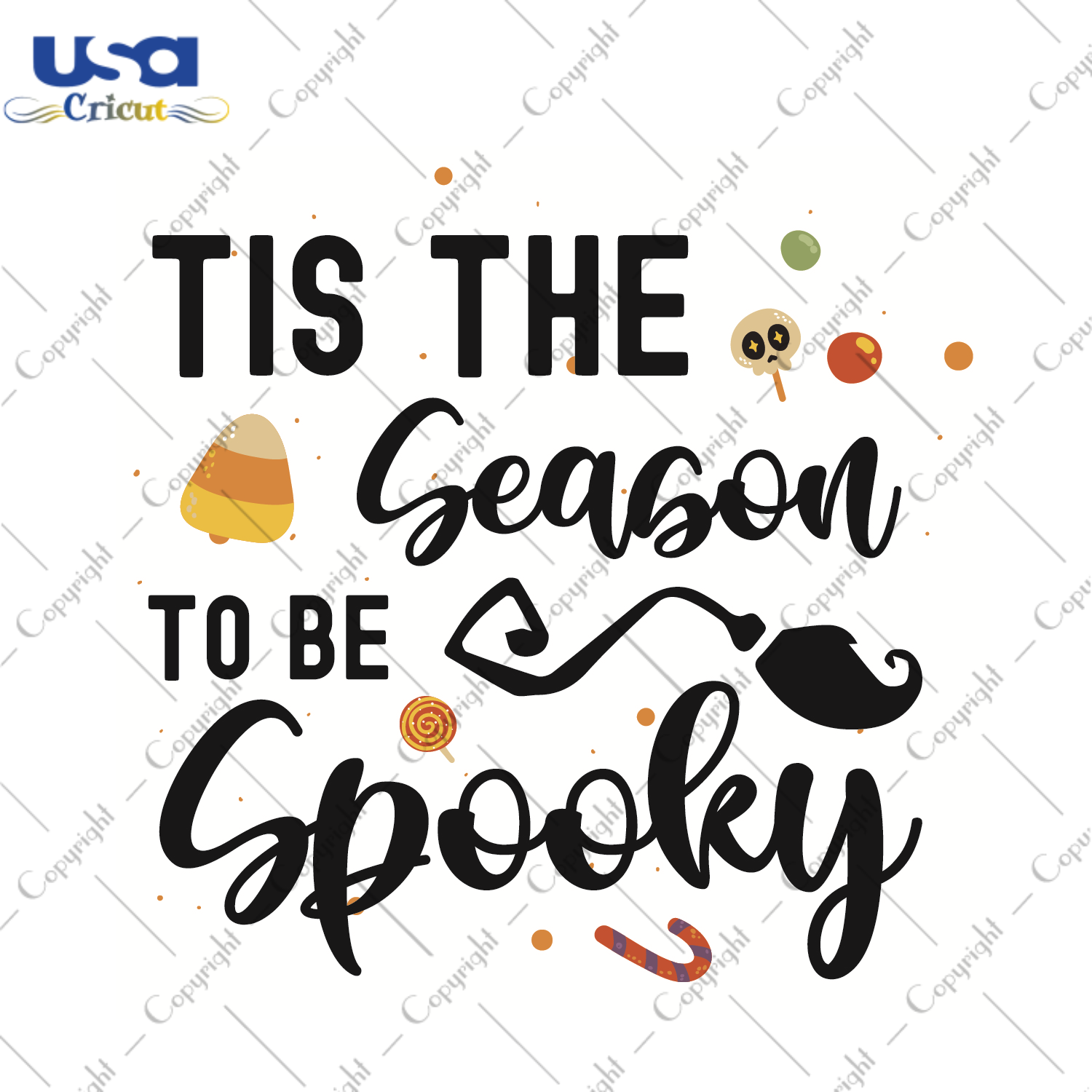 Tis The Season To Be Spooky Halloween Gifts Diy Crafts Svg Files For Cricut, Silhouette Sublimation Files