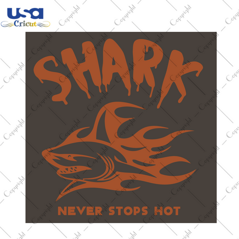 Shark Never Stops Hot Halloween Diy Crafts Svg Files For Cricut, Silhouette Sublimation Files - USA Cricut