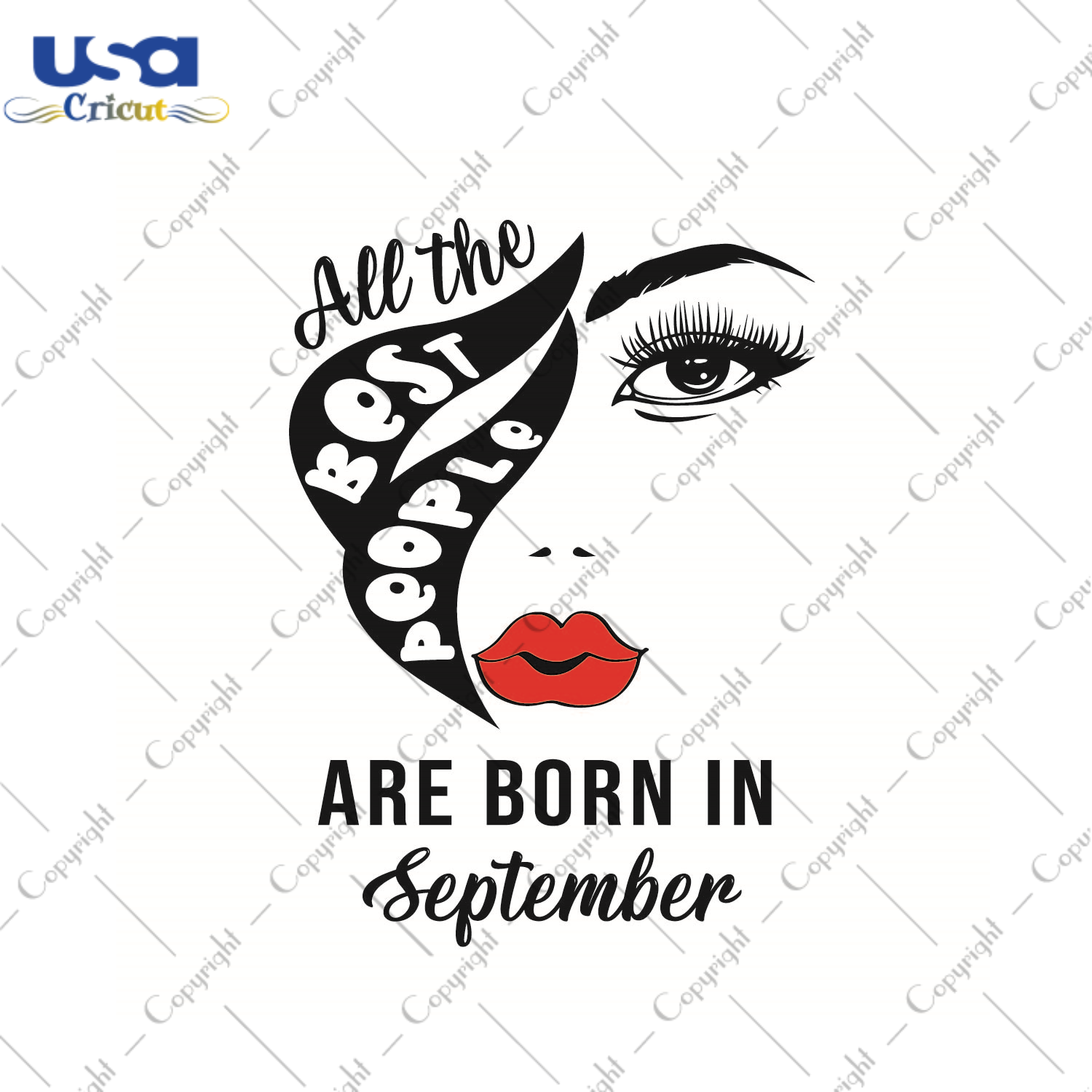 Birthday Gift, All The Best People Are Born In September Diy Crafts Svg Files For Cricut, Silhouette Sublimation Files