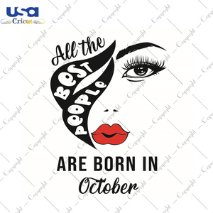 Birthday Gift, All The Best People Are Born In November Diy Crafts Svg Files For Cricut, Silhouette Sublimation Files