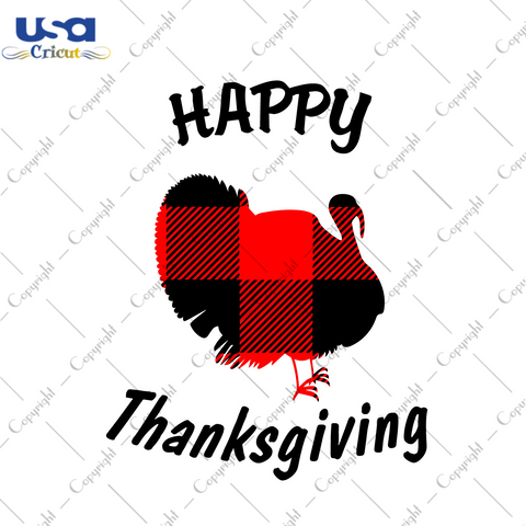 Happy Thanksgiving Red Buffalo Plaid Turkey Halloween Gift Diy Crafts Svg Files For Cricut, Silhouette Sublimation Files