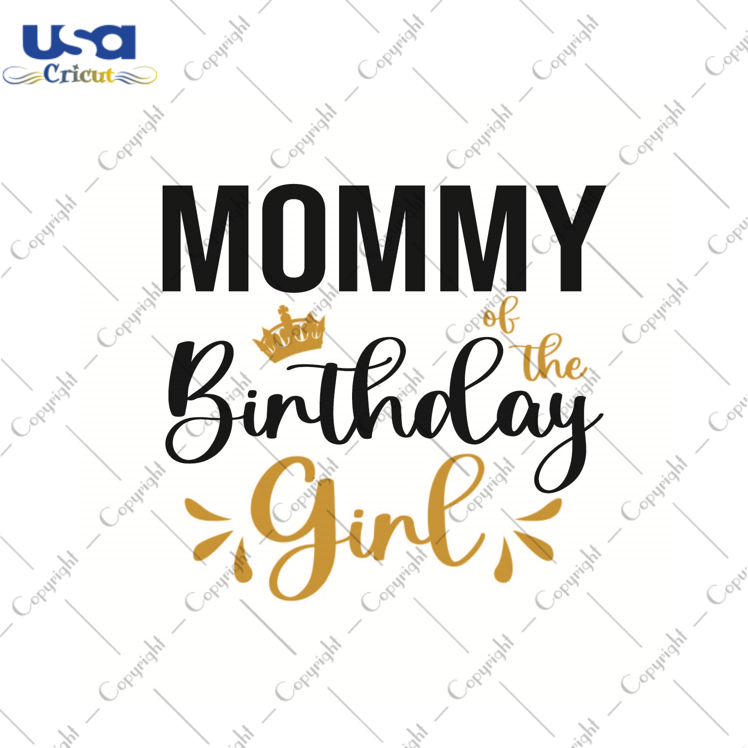 Birthday Gift, Mommy Birthday Girl Diy Crafts Svg Files For Cricut, Silhouette Sublimation Files