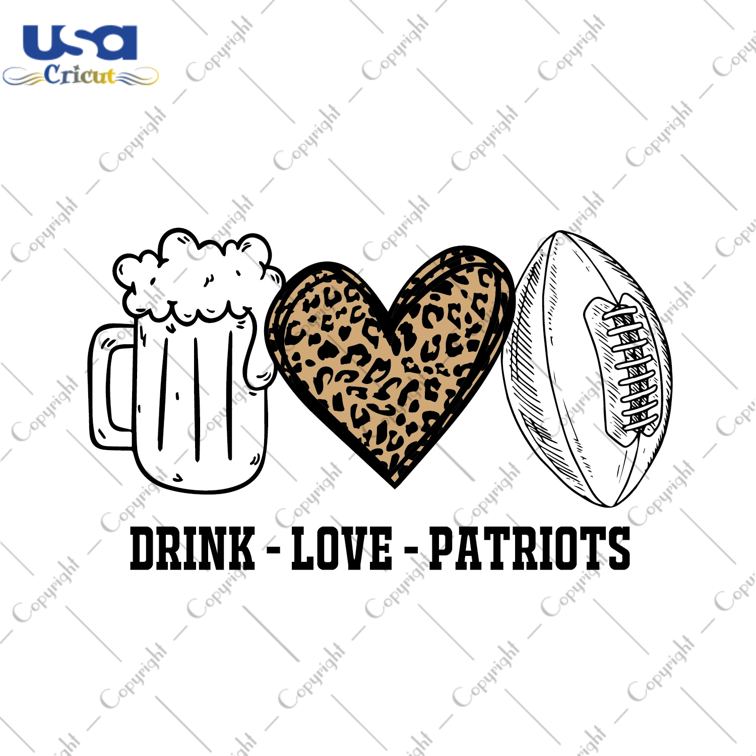 American Football Drink Love Patriots Diy Crafts Svg Files For Cricut, Silhouette Sublimation Files