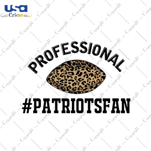 American Football Professional Patriots Fan Diy Crafts Svg Files For Cricut, Silhouette Sublimation Files