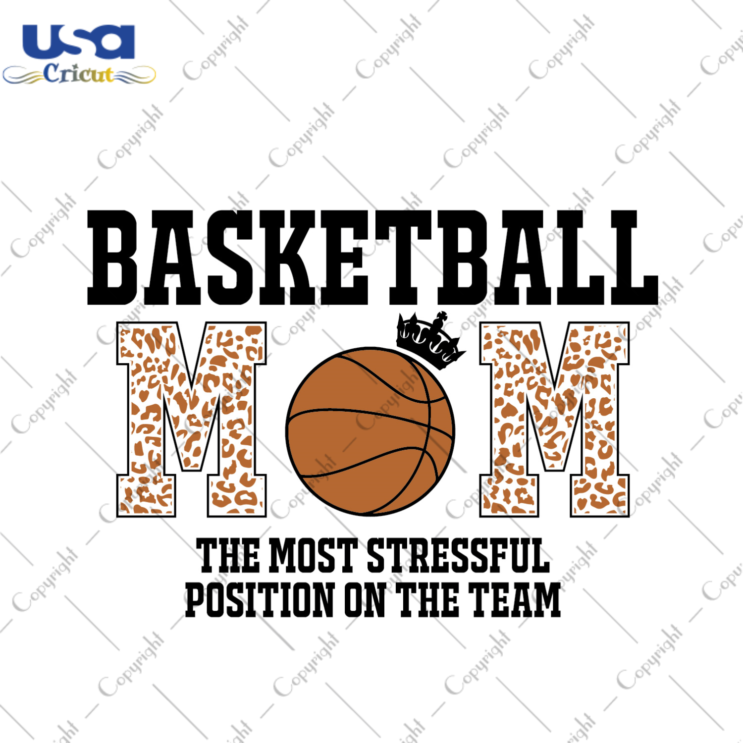 Basketball Mom The Most Stressful Position On The Team Diy Crafts Svg Files For Cricut, Silhouette Sublimation Files