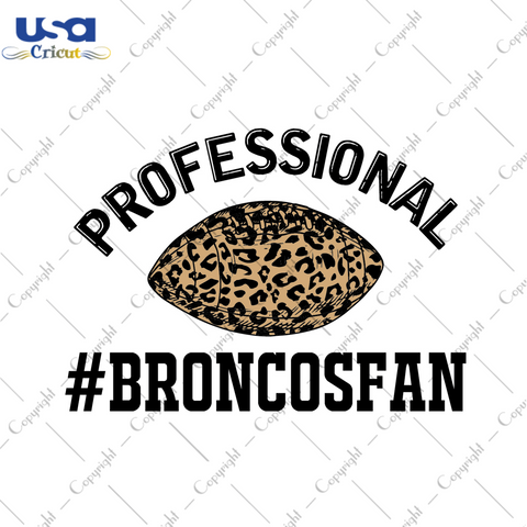 American Football Professional Broncos Fan Diy Crafts Svg Files For Cricut, Silhouette Sublimation Files