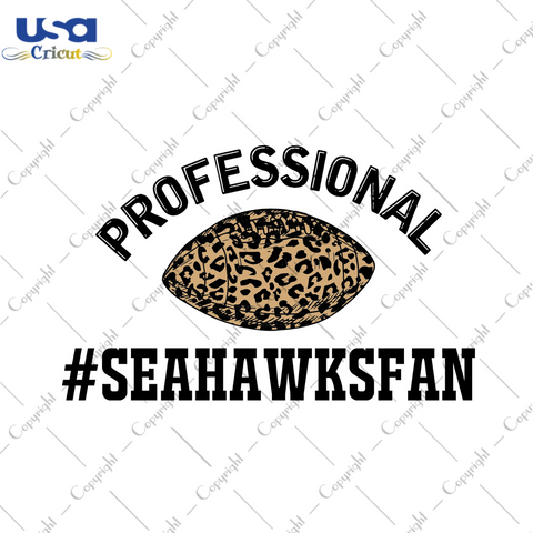 American Football Professional Seahawks Fan Diy Crafts Svg Files For Cricut, Silhouette Sublimation Files