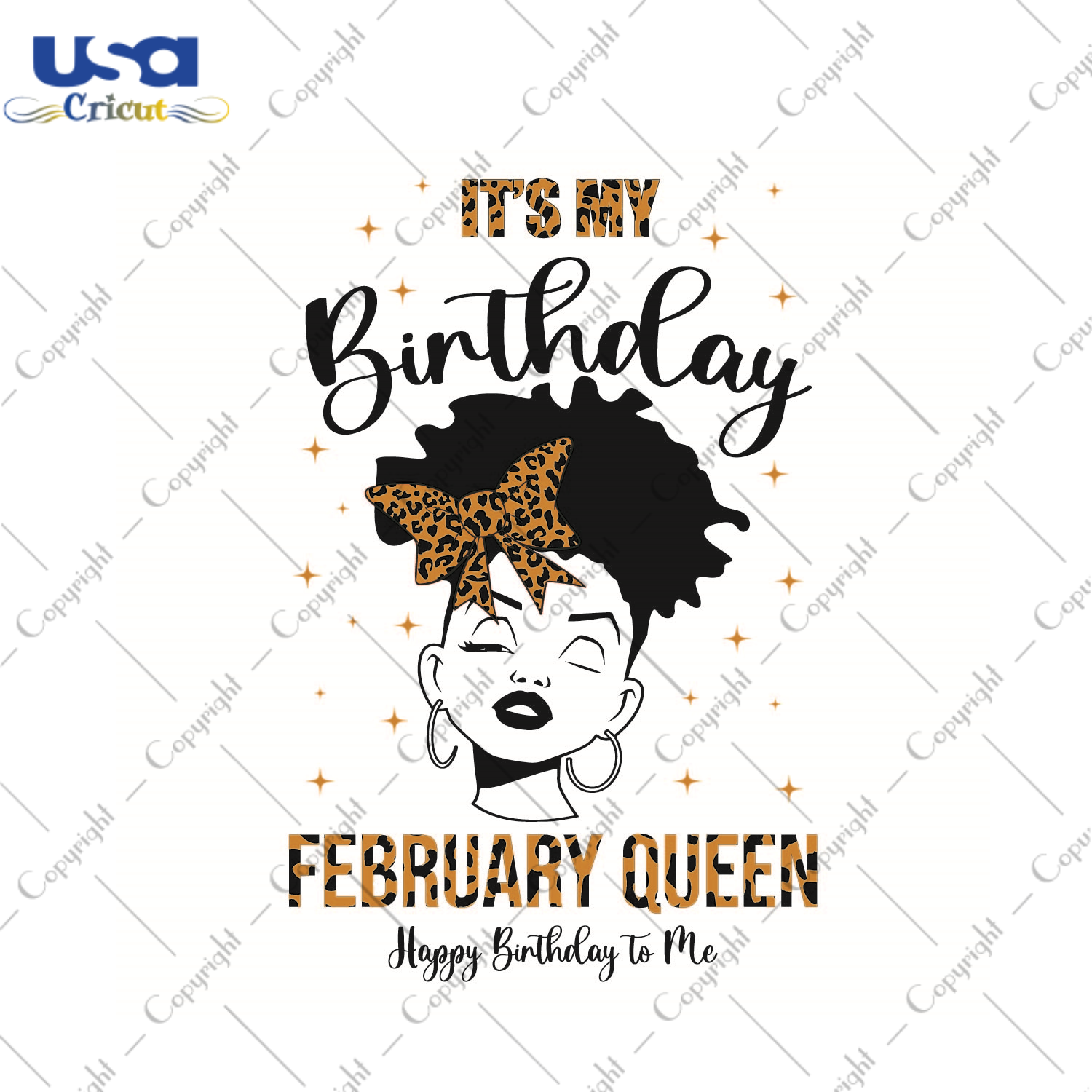 Its My Birthday Gift, February Queen Happy Birthday To Me Diy Crafts Svg Files For Cricut, Silhouette Sublimation Files