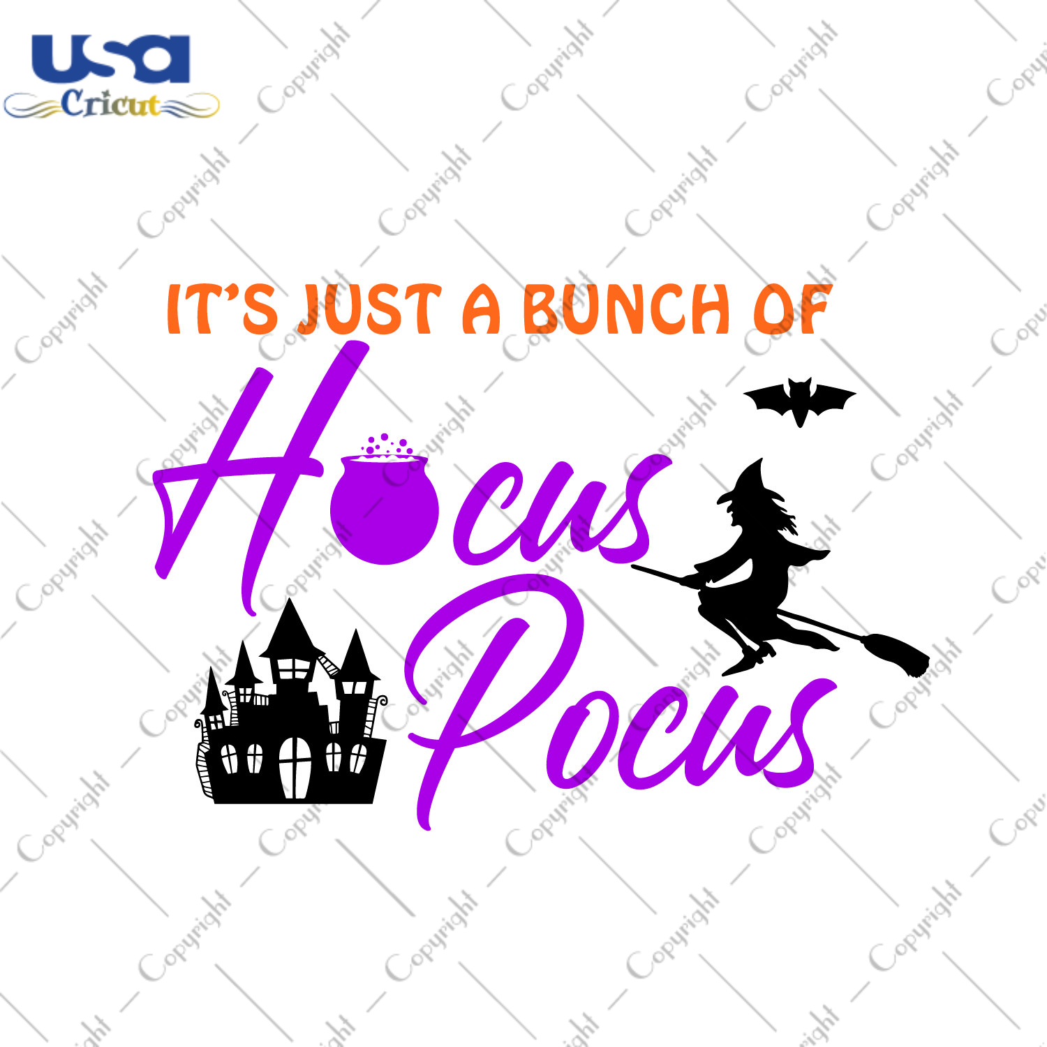 Its Just A Bunch Of Hocus Pocus Diy Crafts Svg Files For Cricut, Silhouette Sublimation Files