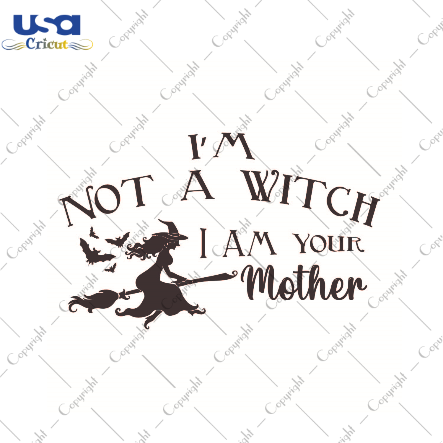 Halloween Witch Gift, Im Not A Witch I Am Your Mother Diy Crafts Svg Files For Cricut, Silhouette Sublimation Files