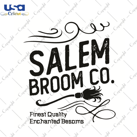 Salem Broom Co Halloween Witch Gift Diy Crafts Svg Files For Cricut, Silhouette Sublimation Files