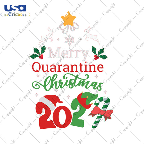 Merry Quarantine Christmas 2021 Gifts, Shirt For Christmas Svg File Diy Crafts Svg Files For Cricut, Silhouette Sublimation Files - USA Cricut