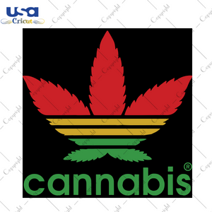 Cannabis, Trending Svg, Cannabis Svg, Cannabis Gift, Cannabis Lover, Weed Svg, Marijuana Svg, Weed Leaf Svg, Pot Leaf, Marijuana Leaf Svg, Digital File, Vinyl For Cricut, Svg Cut Files, Svg C