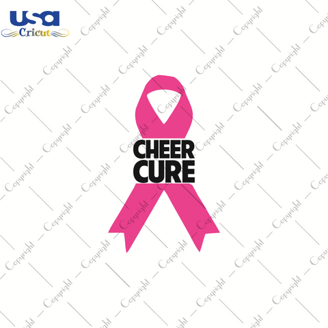 Cheer Cure, World Cancer Day Svg, Breast Cancer SVG, Diy Crafts SVG Files For Cricut, Silhouette Sublimation Files, Cameo Htv Prints, Shirt Design Ideas - USA Cricut