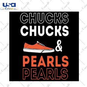 Chucks And Pearls Svg, Trending Svg, Chucks Svg, Pearls Svg, Converse Svg, Converse Chucks Svg, Chucks Gifts, Converse All Star Vector, Converse Lover