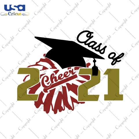 Class Of 2021 svg, school Svg, Senior Cheer, Cheerleader Svg, Graduation 2021 Svg, Senior 2021 Graduation Gift, Class Of 2021, Gift For Friend