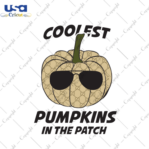 Coolest Pumpkins In The Patch, Halloween Svg, Pumpkin Svg, Coolest Pumpkin Svg, Pumpkin Patch Svg, Halloween Shirt, Scary Halloween, Funny Halloween Shirt, Halloween Party, Kids Halloween Svg