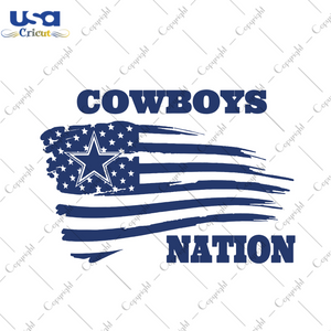 Cowboys nation Sport Gift Diy Crafts Svg Files For Cricut, Silhouette Sublimation Files