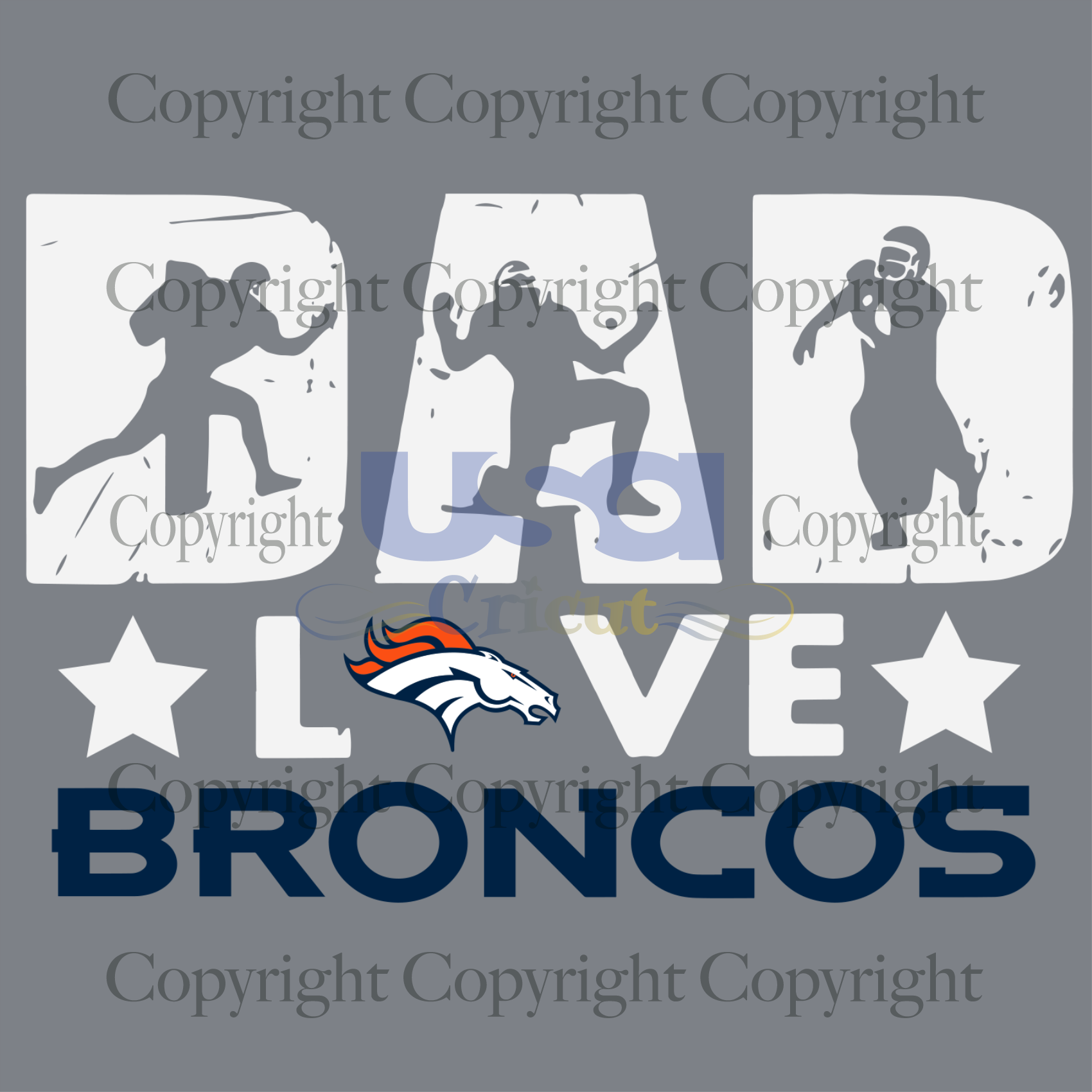 Dad Love Broncos Svg, Sport Svg, Father's Day, Denver Broncos Svg,NFL Shirt, SVG files for cricut Instant Download Version - USA Cricut