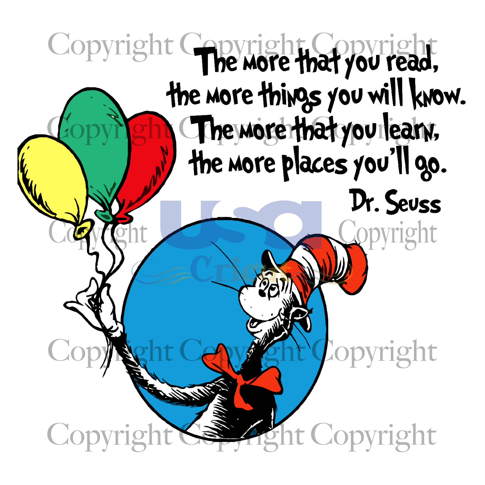 Dr. Seuss Cat Saying, Dr. Seuss Svg, Reading Festival, Cricut & Silhouette Sublimation Instant Download File - USA Cricut