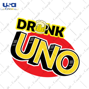 Drunk Uno, Trending Svg, Uno Svg, Uno Fan, Uno Card, Uno Gift, Uno Logo, Uno Lover, Uno Game, Uno Shirt Logo, Logo Svg, Gaming Logo, Funny Logo, Cute Logo, Beer Svg, Beer Cup, Beer Cup Logo -