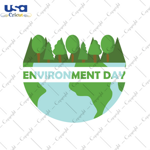 Environment Day Svg, Trending Svg, Since 1972, 5th Of June, Environment Svg, Climate Change, Recycling, Global Warming, Environment Shirt, Environment Girt, Environmental Pollution, Green Tre