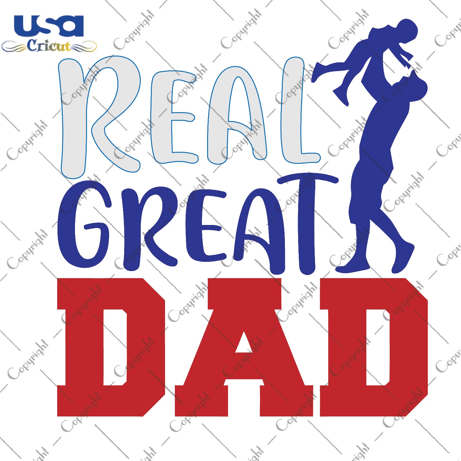 Real Great Dad Svg, Father's Day, Daddy Svg,Diy Crafts SVG Files For Cricut Instant Download File - USA Cricut