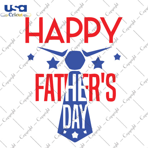 Happy Father's Day Svg, Father's Day,Diy Crafts SVG Files For Cricut Instant Download File - USA Cricut