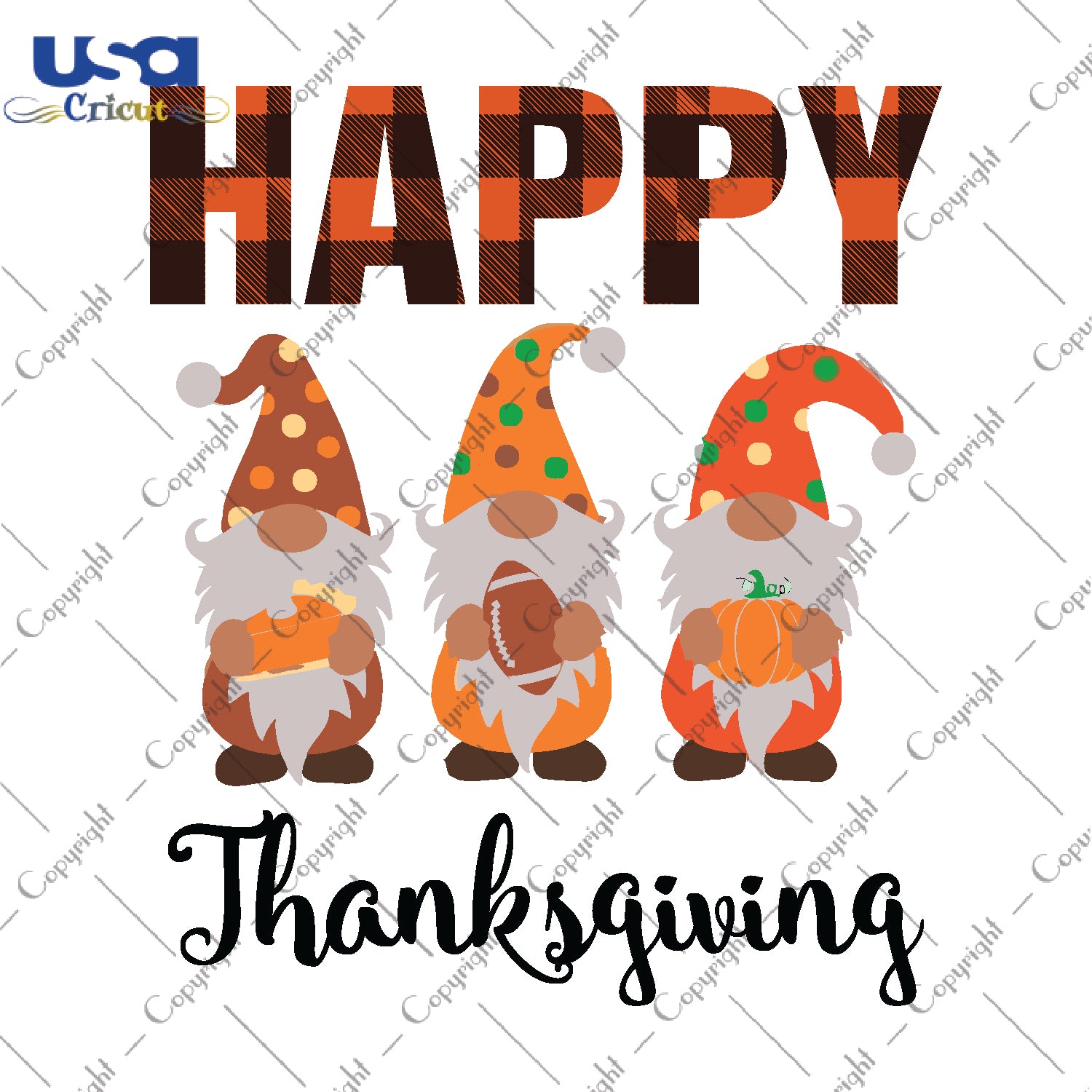 Happy Thanksgiving Gnomies Gifts, Shirt For Thanksgiving Day Svg File Diy Crafts Svg Files For Cricut, Silhouette Sublimation Files - USA Cricut